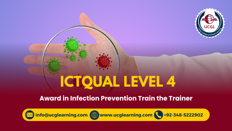 ICTQual Level 4 Award in Infection Prevention Train the Trainer