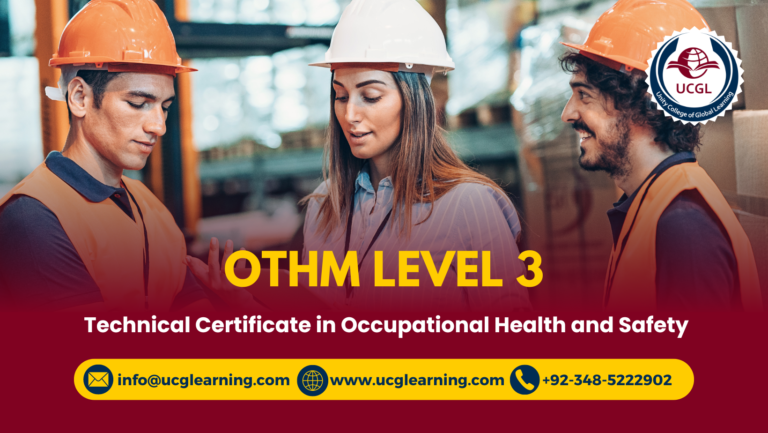 OTHM Level 3 Technical Certificate in Occupational Health and Safety