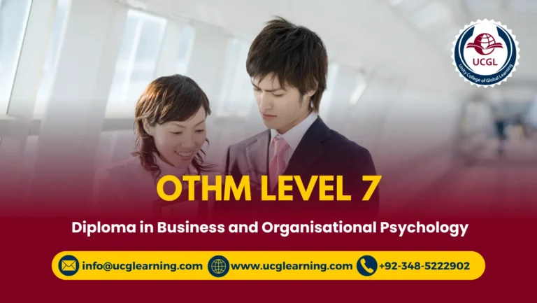 OTHM Level 7 Diploma in Business and Organisational Psychology