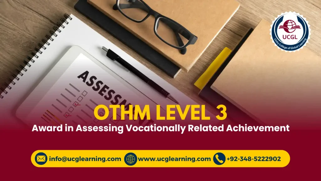 OTHM Level 3 Award in Assessing Vocationally Related Achievement