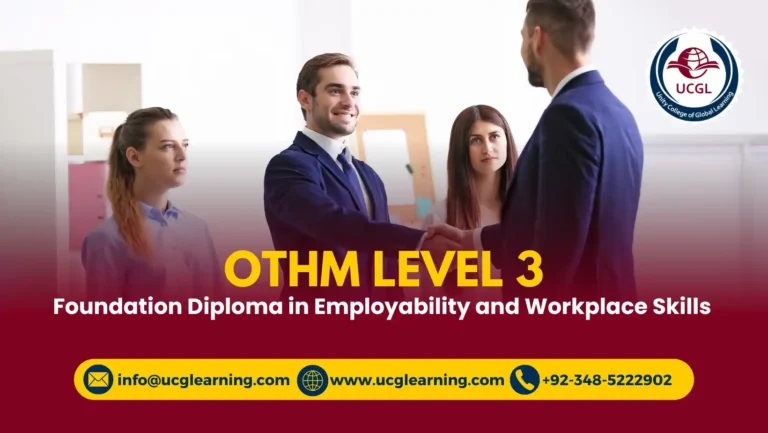 OTHM Level 3 Foundation Diploma in Employability and Workplace Skills