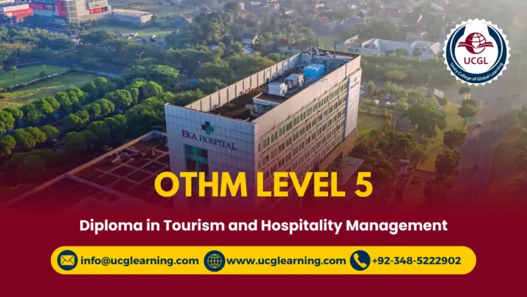 OTHM Level 5 Diploma in Tourism and Hospitality Management