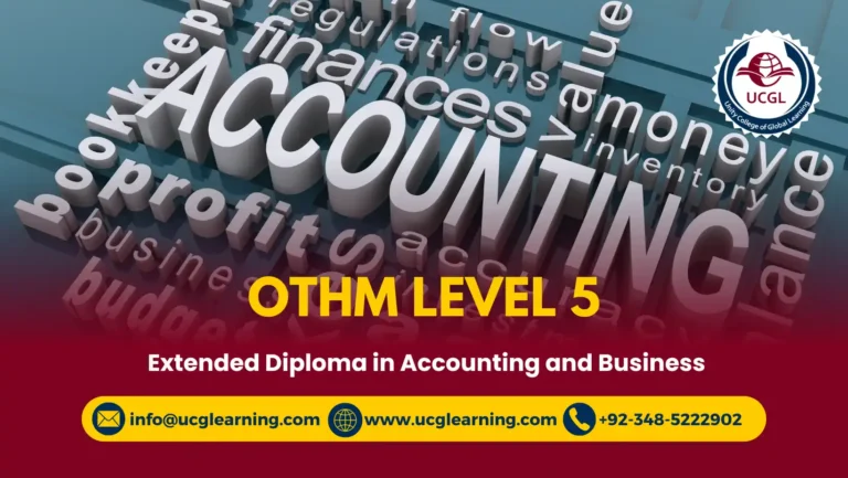 OTHM Level 5 Extended Diploma in Accounting and Business