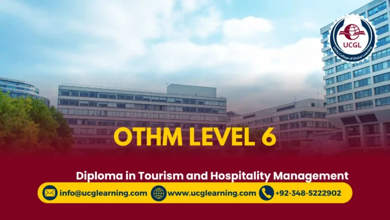 OTHM Level 6 Diploma in Tourism and Hospitality Management